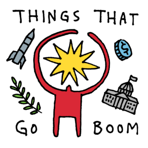 things that go boom podcast the wrong apocalypse foreign policy national security china russia trump coronavirus covid-19